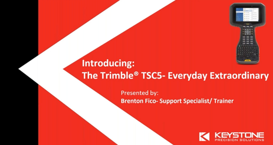 Trimble TSC5 - Every Day Extraordinary